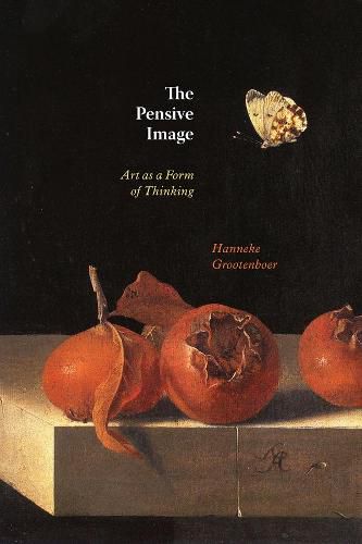 Cover image for The Pensive Image: Art as a Form of Thinking