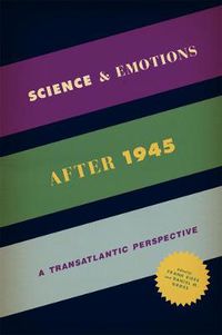 Cover image for Science and Emotions after 1945