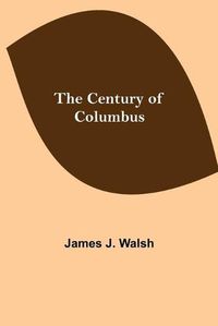 Cover image for The Century of Columbus