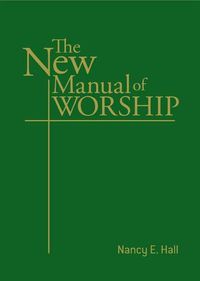 Cover image for New Manual of Worship