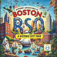 Cover image for Alphabet Adventures in Boston