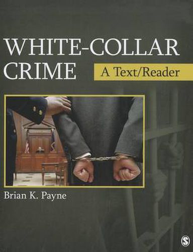 White-Collar Crime: A Text/Reader