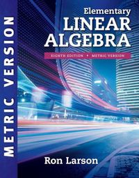 Cover image for Elementary Linear Algebra, International Metric Edition