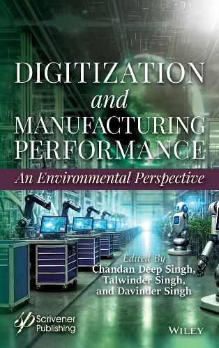 Cover image for The Digitization of Industrial Manufacturing Processes
