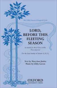Cover image for Lord, before this fleeting season