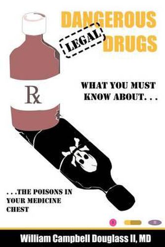 Dangerous Legal Drugs