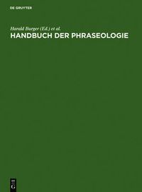 Cover image for Handbuch Der Phraseologie