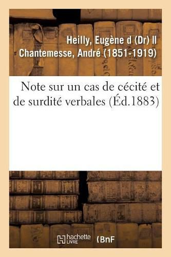 Cover image for Note Sur Un Cas de Cecite Et de Surdite Verbales