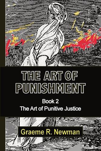 Cover image for The Art of Punishment: Book 2. The Art of Punitive Justice