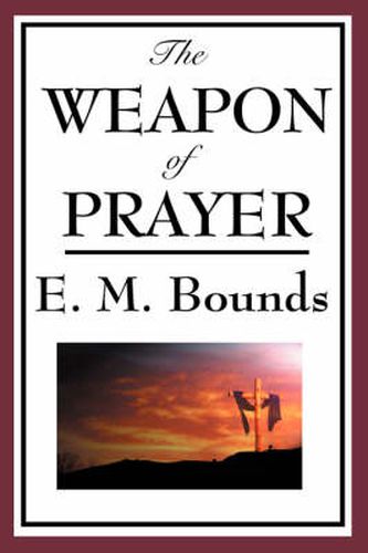 Cover image for The Weapon of Prayer