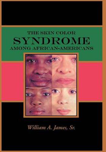 Cover image for The Skin Color Syndrome among African-Americans