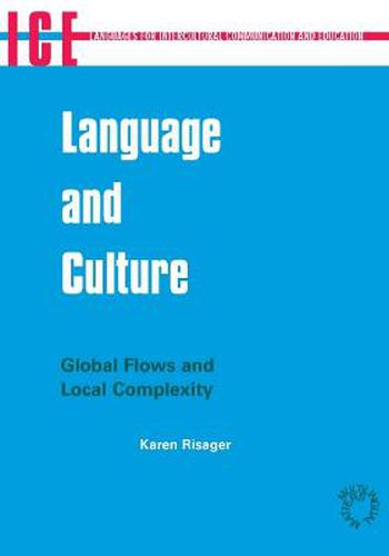 Cover image for Language and Culture: Global Flows and Local Complexity