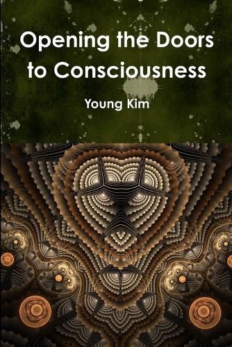 Cover image for Opening the Doors to Consciousness