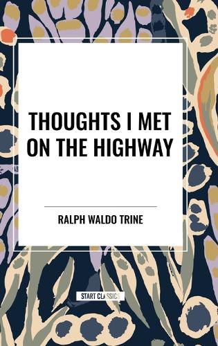 Cover image for Thoughts I Met on the Highway