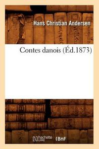 Cover image for Contes Danois (Ed.1873)