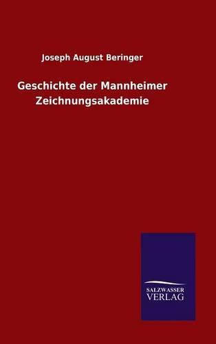 Geschichte der Mannheimer Zeichnungsakademie