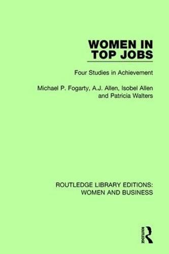 Cover image for Women in Top Jobs: Four Studies in Achievement