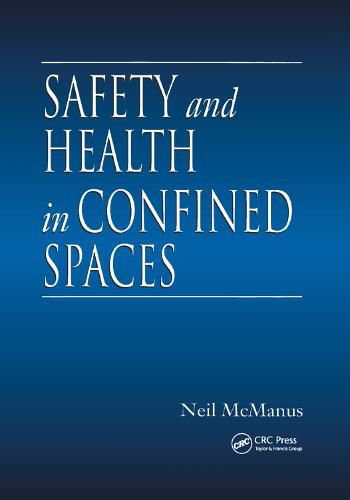 Cover image for Safety and Health in Confined Spaces