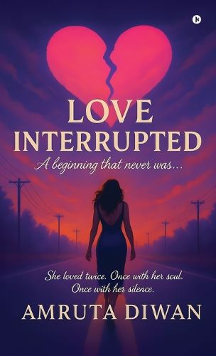 Cover image for Love Interrupted