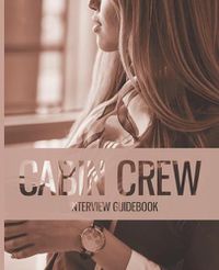 Cover image for Cabin Crew Interview Guidebook - Essential Introduction