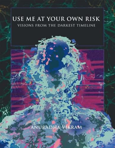 Cover image for Use Me at Your Own Risk