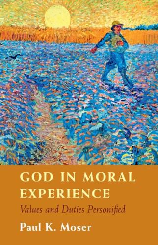 Cover image for God in Moral Experience