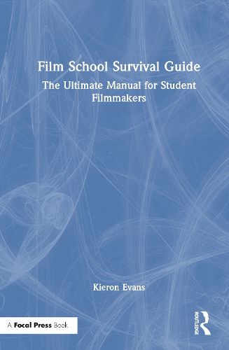 Cover image for Film School Survival Guide