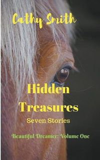 Cover image for Hidden Treasures: Short Stories