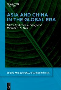 Cover image for Asia and China in the Global Era