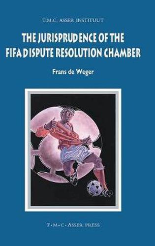 The Jurisprudence of the FIFA Dispute Resolution Chamber