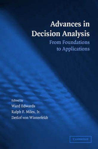 Cover image for Advances in Decision Analysis: From Foundations to Applications