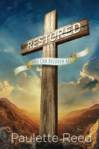 Cover image for Restored: You Can Recover All