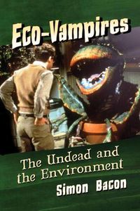 Cover image for Eco-Vampires: The Undead and the Environment