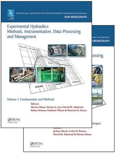 Cover image for Experimental Hydraulics: Methods, Instrumentation, Data Processing and Management, Two Volume Set