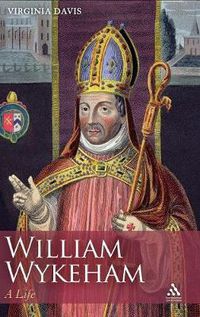 Cover image for William Wykeham: A Life