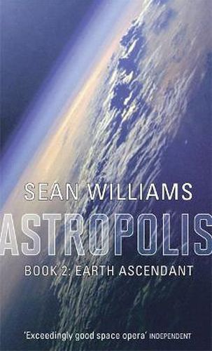 Cover image for Earth Ascendant: Book Two of Astropolis