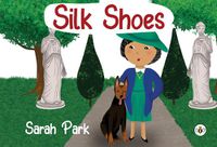 Cover image for Silk Shoes