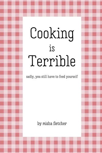 Cover image for Cooking is Terrible