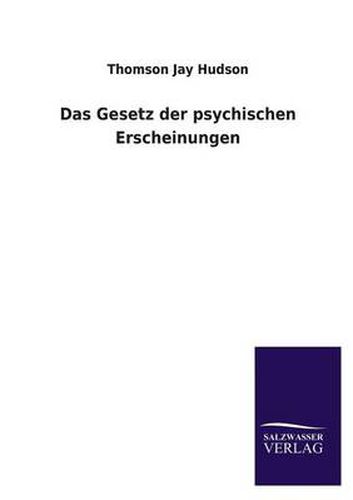 Cover image for Das Gesetz der psychischen Erscheinungen