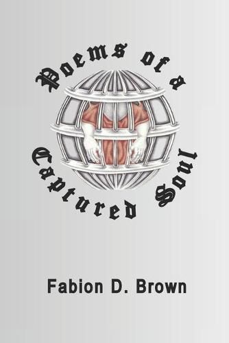 Cover image for Poems of a Captured Soul