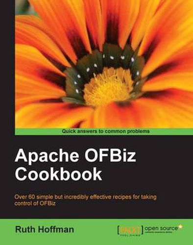 Cover image for Apache OfBiz Cookbook