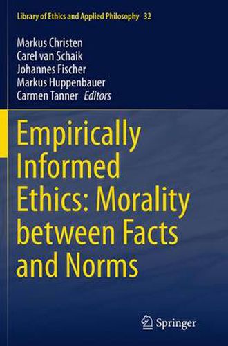 Cover image for Empirically Informed Ethics: Morality between Facts and Norms