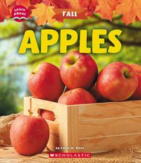 Cover image for Apples (Learn About: Fall)