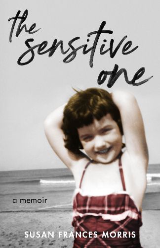 Cover image for The Sensitive One: A Memoir