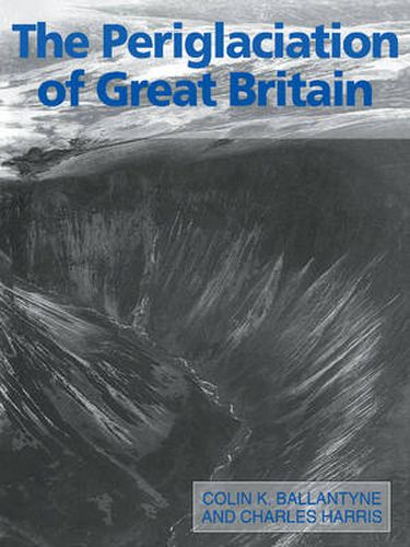 Cover image for The Periglaciation of Great Britain