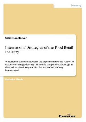 Cover image for International Strategies of the Food Retail Industry