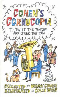 Cover image for Cohen's Cornucopia: To Twist the Tongue and Jerk the Jaw