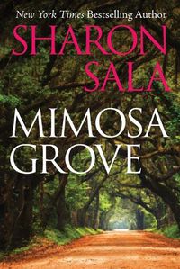 Cover image for Mimosa Grove