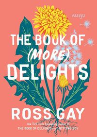Cover image for The Book of (More) Delights