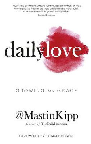 Cover image for Daily Love: Growing into Grace